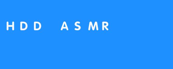 HDD ASMR